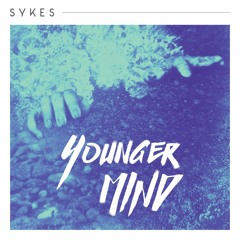 SYKES - Younger Mind
