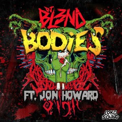 Bodies (Feat. Jon Howard) - DJ BL3ND