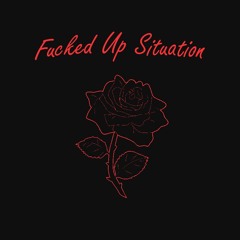 F'ed Up Situation