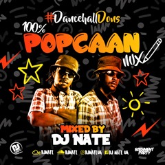 DJ Nate - #DancehallDons 100% Popcaan Mix (@DJNateUK @PopcaanMusic)