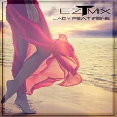 LADY FEAT IRENE - DJ TEZ MIX  [ TROPICAL MIX ]