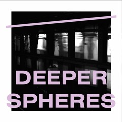 Deeper Spheres
