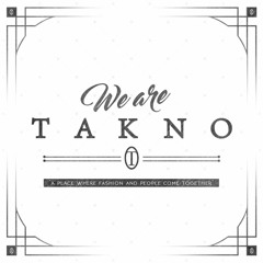 WE ARE TAKNO VOL. 1 (Mixed By PURI & Hosted By Ecoma)