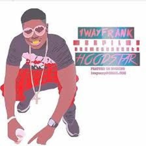 Aye Girl ~ 1WayFrank