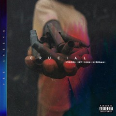 Crucial (prod. By Sun Sidran)