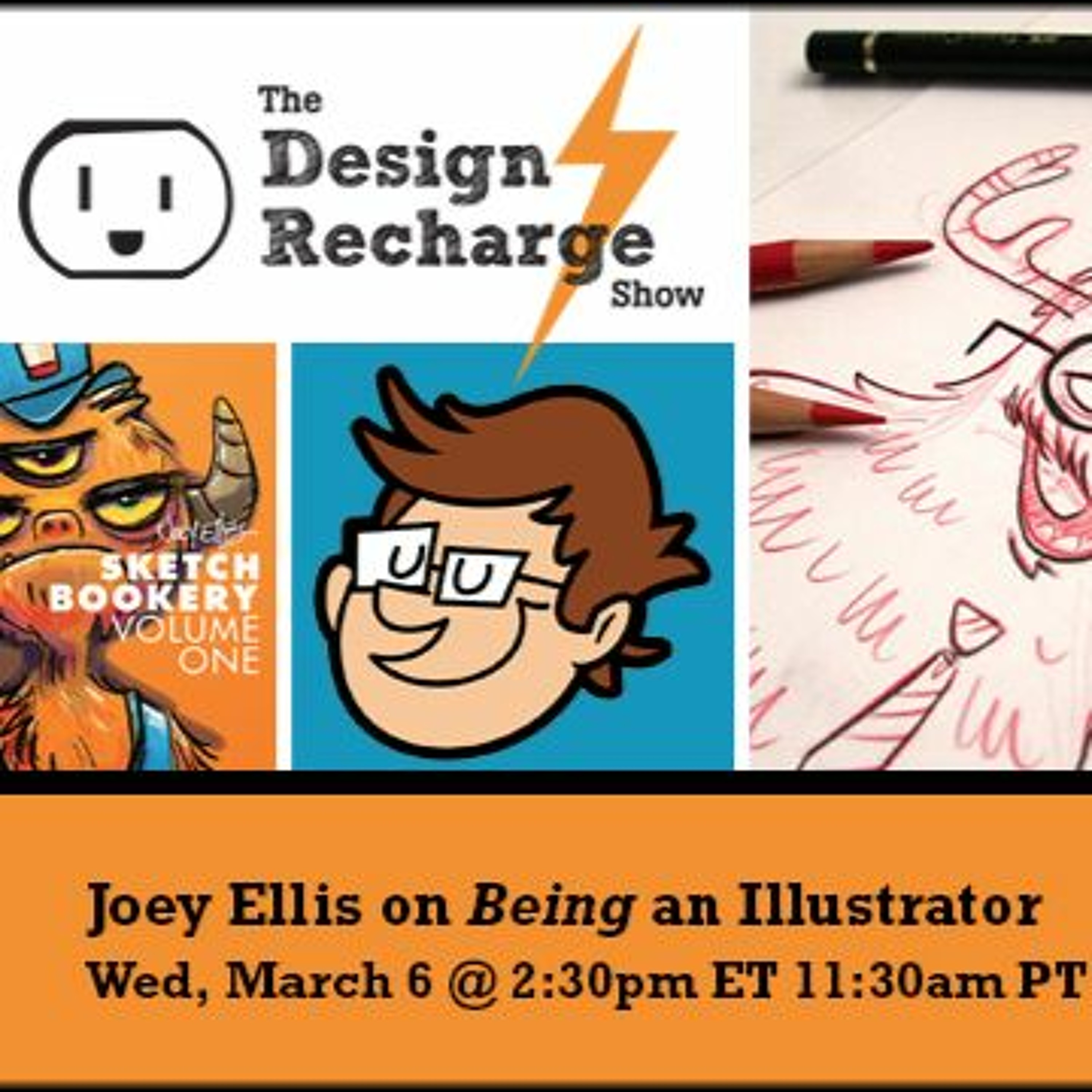 THE DESIGN RECHARGE SHOW: Joey Ellis // Being an Illustrator episode artwork