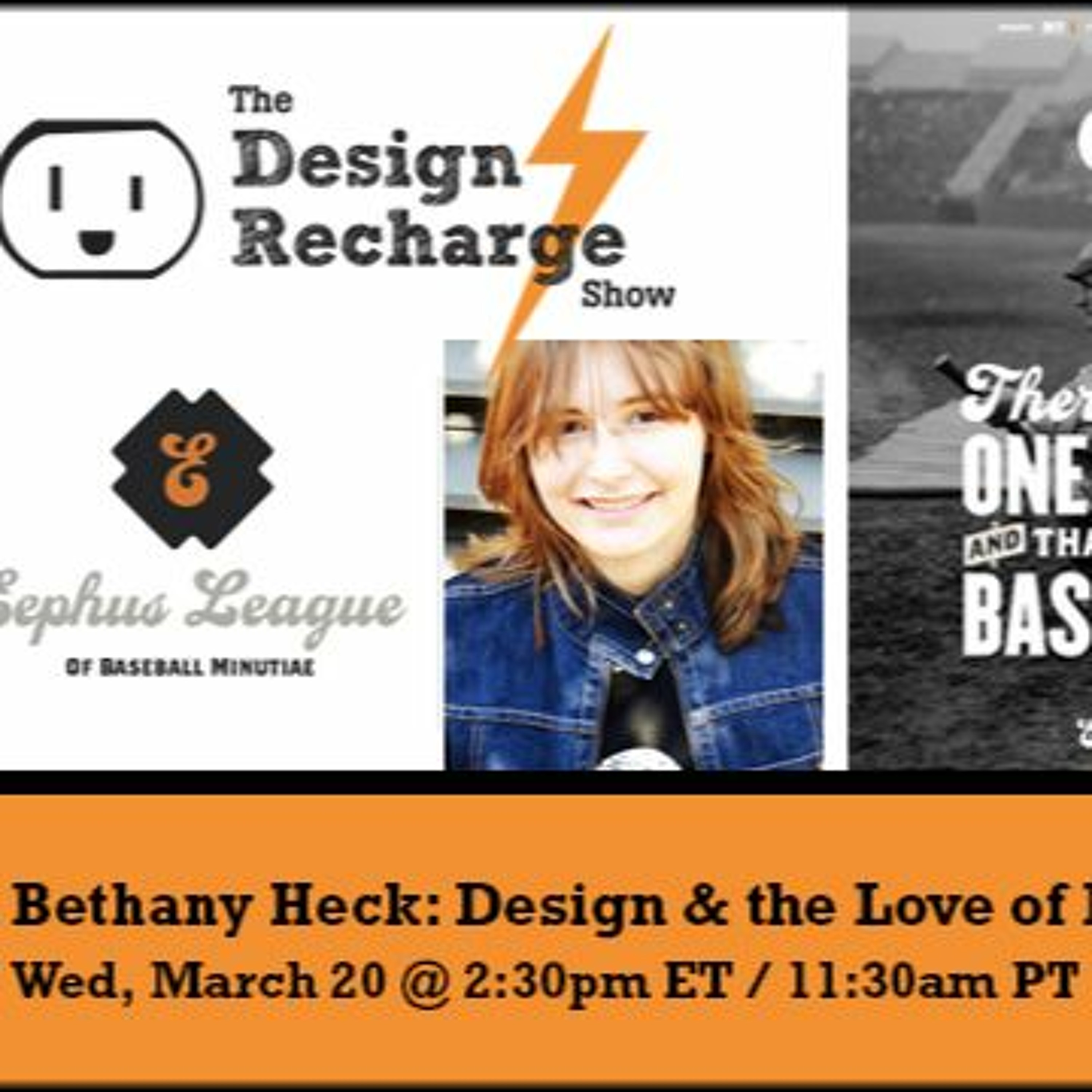 THE DESIGN RECHARGE SHOW: Bethany Heck // Design & the Love of Baseball episode artwork