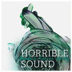 Daphne Loves Derby - Horrible Sound (Official Audio)