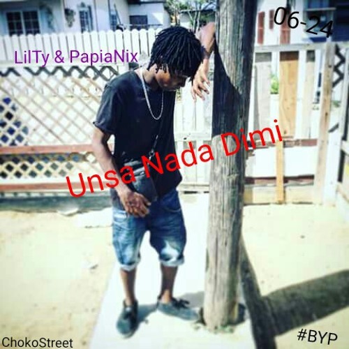 LilTy - Unsa Nada Dimi Ft. PapiaNix (ProdByViceVerse) BetterDaysMix
