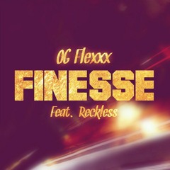 FLEXX FT RECKLESS - FINESSE