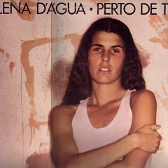 Stream Lena d'Agua music | Listen to songs, albums, playlists for