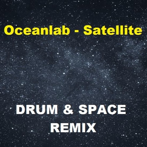 Above & Beyond pres. OceanLab - Satellite (Drum & Space Remix)