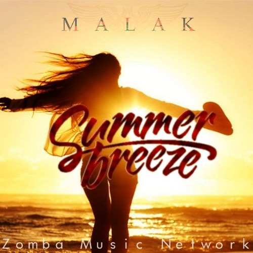 Summer Breeze (Chillout Easy Listening Kizomba by Malak, 2016)
