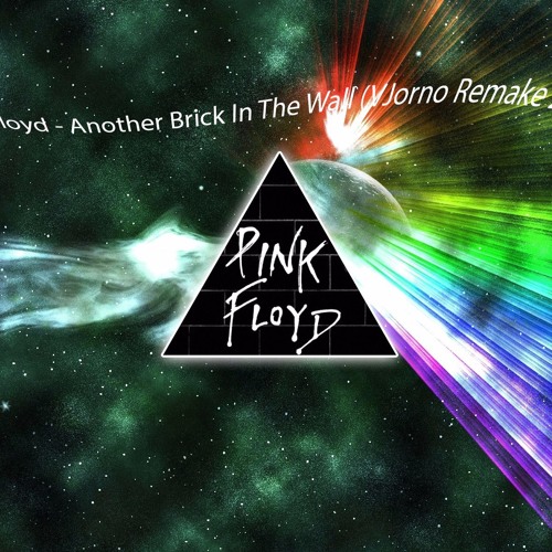 Pink Floyd - Another Brick In The Wall (VJorno Remake 2014) 128bpm