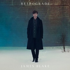 Retrograde (James Blake Cover)