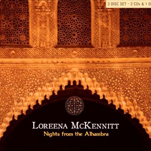 The Mystic's dream-Nights From The Alhambra- Loreena McKennitt