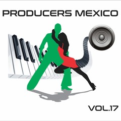 MEGAMIX PRODUCERS MEXICO XVII