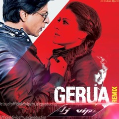 Gerua (Progressive Mix)-DJ Vipz