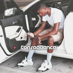 Consequence  (Prod. by Dj Train)