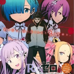 Re:Zero Kara Hajimeru Isekai Seikatsu ED STYX HELIX- MYTH & ROID full (Instrumental)