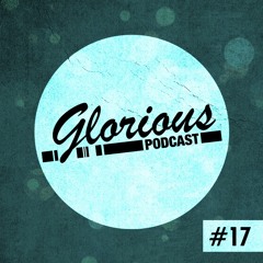 Jekal`ez - Glorious Podcast #17