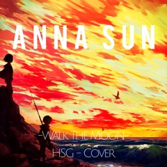 Anna Sun (HSG - Cover)