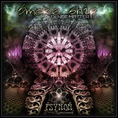 Smoke Ship - Dense Matter EP - Minimix