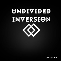 Undivided Inversion Pt.2