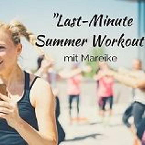 Last Minute Summer  Workout