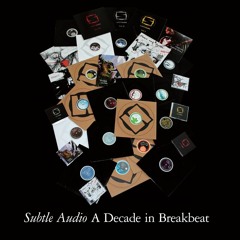Subtle Audio - A Decade In Breakbeat (SUBTLE001LP) 3x12" Vinyl