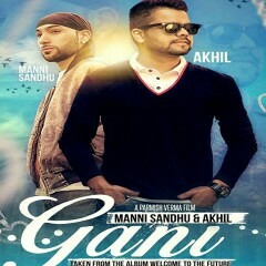 Gani-Akhil-Manni Sandhu-New Punjabi Song 2016.