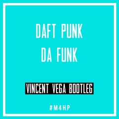 Daft Punk Vs Bouga - Da Funk Belsunce Brekdown (Vincent Vega Mash Up)