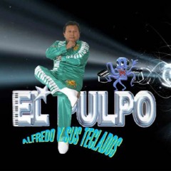 Alfredo Y Sus Teclados 2016 Mix