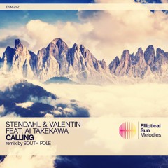 Stendahl & Valentin feat. Ai Takekawa - Calling (Original Mix) [ESM]