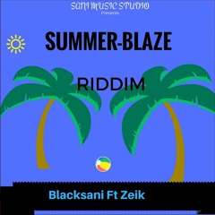 SUMMER TIME - Blacksani Ft. Zeik