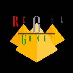 Rebel Gang - How I Wanna