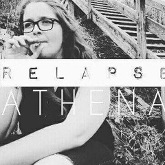 Relapse - Athena