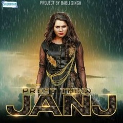 Janj - Preet Thind