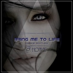Evanescence - Bring Me To Life (Honkie Bootleg) **FREE DOWNLOAD**