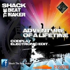 CODPLAY - ADVENTURE OF A LIFETIME(SHACKT.B.M. EDIT)