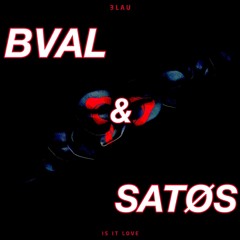 3LAU – Is It Love (BVAL & SATØS Remix)