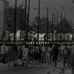 Come Around Prod. By GraphicMuzik