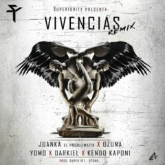 Juanka X Ozuna X Yomo X Darkiel X Kendo Kaponi Vivencias (Official Remix)
