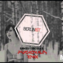 Renzu - Circular (Psychonauts Remix)