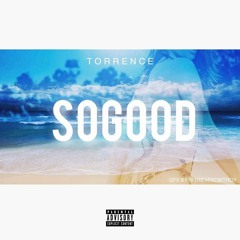 So Good (prod. by Mantra)