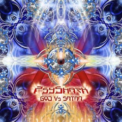 PsyShark -  God Vs Satan (1st Album) (2007) (PsyTrance , Psychedelic , Psy , Trance)