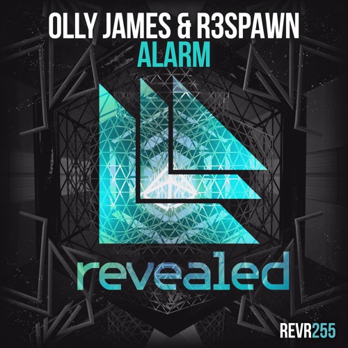 Olly James & R3SPAWN - Alarm (Miguel Atiaz Bootleg)