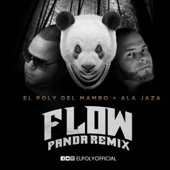 Ala Jaza Ft.El Poly - Flow Panda