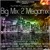 Artwork for 'Big Mix 2' Megamix (VIP Edition) (2016)