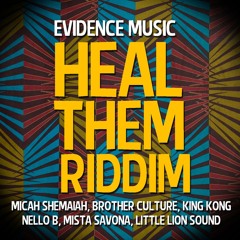 Jah Love - Micah - Shemaiah - Evidence - Music